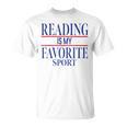 Simple Sarcastic Reading Is My Favorite Sport Book Lover T-Shirt Simple Sarcastic Reading Is My Favorite Sport Book Lover T-Shirt