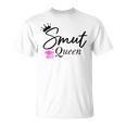 Smut Slutt Probably Reading Smutt Books Reader Smut Queen T-Shirt