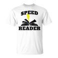 Speed Reader Book Lover Reading T-Shirt
