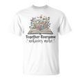 Together Everyone Achieves More Floral Book Reading Team T-Shirt