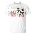Never Underestimate Power Of Girl With Book Bookworm Women T-Shirt