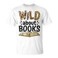 Wild About Books Booklover & Bibliophile T-Shirt Wild About Books Booklover & Bibliophile T-Shirt