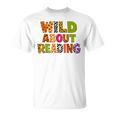 Wild About Reading Book Animal Teacher Children's Book Lover T-Shirt Wild About Reading Book Animal Teacher Children's Book Lover T-Shirt