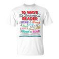 Women's Book Lover 10 Ways To Become a Reader Quote T-Shirt Women's Book Lover 10 Ways To Become a Reader Quote T-Shirt