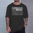 Abibliophobia The Fear Of Running Out Of Books Reading T-Shirt Gifts for Him Abibliophobia The Fear Of Running Out Of Books Reading T-Shirt Gifts for Him