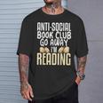 Anti Social Book Club Go Away I'm Reading T-Shirt Gifts for Him