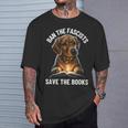 Ban The Fascists Save The Books Book & Dogs Lovers T-Shirt Gifts for Him Ban The Fascists Save The Books Book & Dogs Lovers T-Shirt Gifts for Him