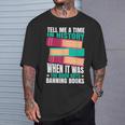 Banned Books Quote T-Shirt Gifts for Him