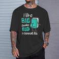 I Like Big Books And I Cannot Lie Reading Books T-Shirt Gifts for Him