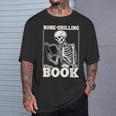 Bone-Chilling Book Skeleton Reading Bookworm Book Lovers T-Shirt Gifts for Him
