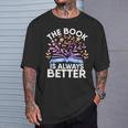 The Book Is Always Better Literature Teacher Reading T-Shirt Gifts for Him