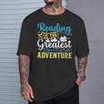 Book Librarian Reading Is The Greatest Adventure Book Lover T-Shirt Gifts for Him Book Librarian Reading Is The Greatest Adventure Book Lover T-Shirt Gifts for Him