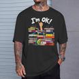 Book Lovers Bookworm Book Nerd I'm Ok T-Shirt Gifts for Him