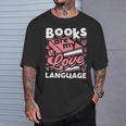 Book Lovers Valentines Day Books Are My Love Language T-Shirt Gifts for Him
