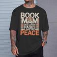 Book Mom Dog Lover Pages Paws And Peace Reading T-Shirt Gifts for Him Book Mom Dog Lover Pages Paws And Peace Reading T-Shirt Gifts for Him