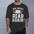 Book Reading Make America Read Again T-Shirt Gifts for Him