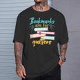 Book Reading Bookmarks Are For Quitters T-Shirt Gifts for Him Book Reading Bookmarks Are For Quitters T-Shirt Gifts for Him