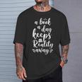 Book Reading A Book A Day Keeps Reality Away T-Shirt Gifts for Him Book Reading A Book A Day Keeps Reality Away T-Shirt Gifts for Him