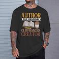 Book Writer Cliffhanger Creator Author Book Writing Novelist T-Shirt Gifts for Him
