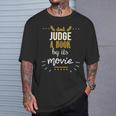 Booklovers Don't Judge A Book By Its Movie T-Shirt Gifts for Him Booklovers Don't Judge A Book By Its Movie T-Shirt Gifts for Him