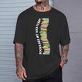 Books Are My Anatomy Spine Backbone Bookworm Reading T-Shirt Gifts for Him Books Are My Anatomy Spine Backbone Bookworm Reading T-Shirt Gifts for Him