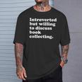 Books Book Collecting Men Women Or Kids T-Shirt Gifts for Him