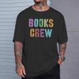 BOOKS CREW Hello Reader Ready Back To School T-Shirt Gifts for Him