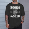Books Feed The Brain Darts Feeds The Soul T-Shirt Gifts for Him