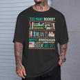 Too Many Books Not Enough Shelves Book Club T-Shirt Gifts for Him Too Many Books Not Enough Shelves Book Club T-Shirt Gifts for Him
