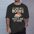 I Like My Books With a Side Of Panic Thriller T-Shirt Gifts for Him I Like My Books With a Side Of Panic Thriller T-Shirt Gifts for Him