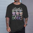 Bookworm Its Not Hoarding If Its Books Hoarding T-Shirt Gifts for Him Bookworm Its Not Hoarding If Its Books Hoarding T-Shirt Gifts for Him