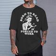 Born To Read Forced To Work Bookworm Librarian Retro Bookish T-Shirt Gifts for Him