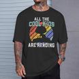 All The Cool Kids Are Reading For a Book Lovers T-Shirt Gifts for Him