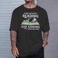A Day Without Reading Is Like Book Lover & Reading Small T-Shirt Gifts for Him