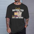 Easily Distracted By Cats And Books Bookworm Pet Lover T-Shirt Gifts for Him