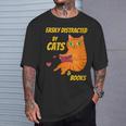Easily Distracted By Cats And Books For Cat And Book Lover T-Shirt Gifts for Him
