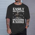 Easily Distracted By Dragons And Books Fantasy Book Lover T-Shirt Gifts for Him Easily Distracted By Dragons And Books Fantasy Book Lover T-Shirt Gifts for Him