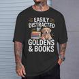 Easily Distracted By Goldens & Books Golden Retriever Dog T-Shirt Gifts for Him