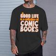 A Good Life Is A Collection Of Comic Books Graphic Vintage T-Shirt Gifts for Him A Good Life Is A Collection Of Comic Books Graphic Vintage T-Shirt Gifts for Him