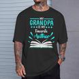 My Grandpa Is My Favorite Author Write Book T-Shirt Gifts for Him My Grandpa Is My Favorite Author Write Book T-Shirt Gifts for Him