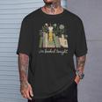 I'm Booked Tonight Floral Books Cozy Reading Graphic T-Shirt Gifts for Him I'm Booked Tonight Floral Books Cozy Reading Graphic T-Shirt Gifts for Him
