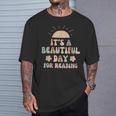 Its a Beautiful Day For Reading Book Lover Reader Bookworm T-Shirt Gifts for Him Its a Beautiful Day For Reading Book Lover Reader Bookworm T-Shirt Gifts for Him