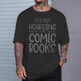 It's Not Hoarding If It's Comic Books Apparel Book Readers T-Shirt Gifts for Him