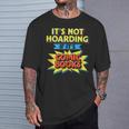 It's Not Hoarding If It's Comic Books Comic Book Reader T-Shirt Gifts for Him
