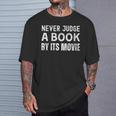Never Judge A Book By Its Movie T-Shirt Gifts for Him