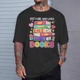 Just A Girl Who Loves Books Reading Library T-Shirt Gifts for Him
