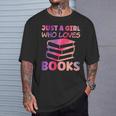 Just A Girl Who Loves Books T-Shirt Gifts for Him
