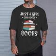 Just A Girl Who Loves Books Women Book Lovers Bookish Girls T-Shirt Gifts for Him