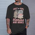 Just A Girl Who Loves Horses And Books Reading Animal Horse T-Shirt Gifts for Him Just A Girl Who Loves Horses And Books Reading Animal Horse T-Shirt Gifts for Him
