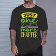 Just One More Chapter Bookworm Book Reading T-Shirt Gifts for Him